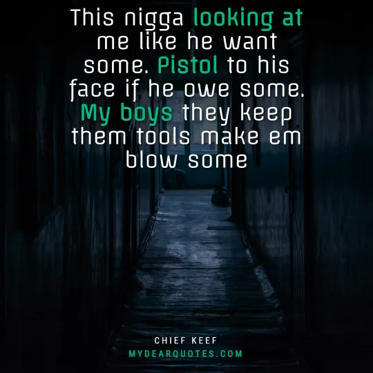 cheif keef quotes